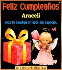GIF Feliz Cumpleaños Dios te bendiga en tu día Araceli